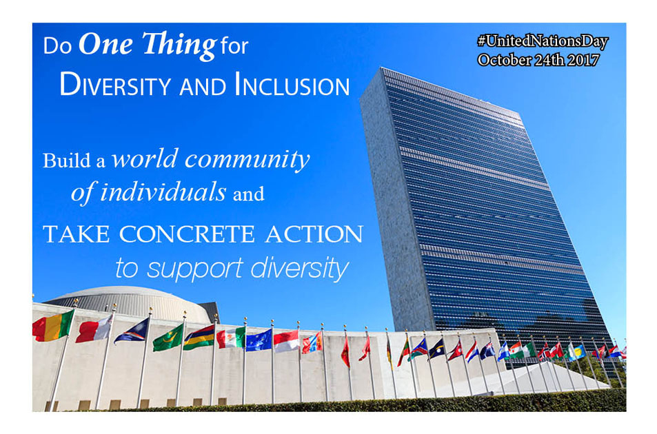 UN Day: Do One Thing For Diversity and Inclusion