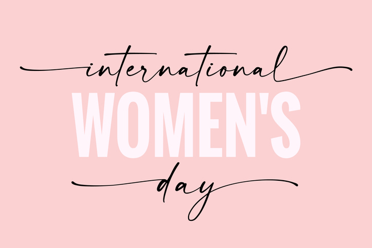 28 Incredible and Empowering International Women’s Day Quotes